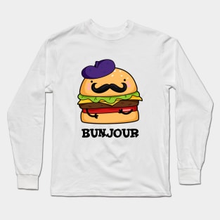 Bunjour Cute French Burger Bun PUn Long Sleeve T-Shirt